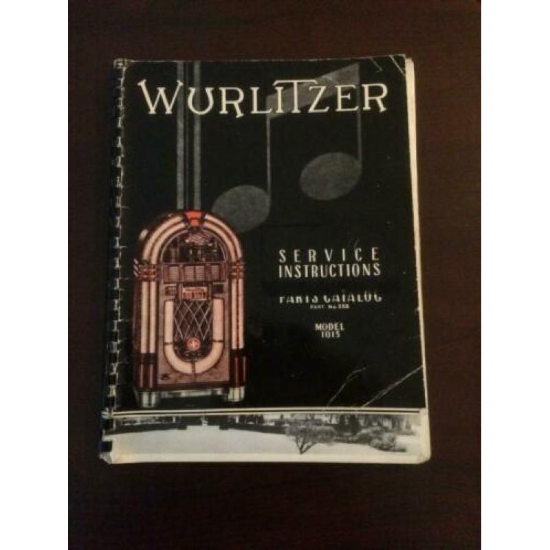 wurlitzer service instructions and parts catalog model 1015
