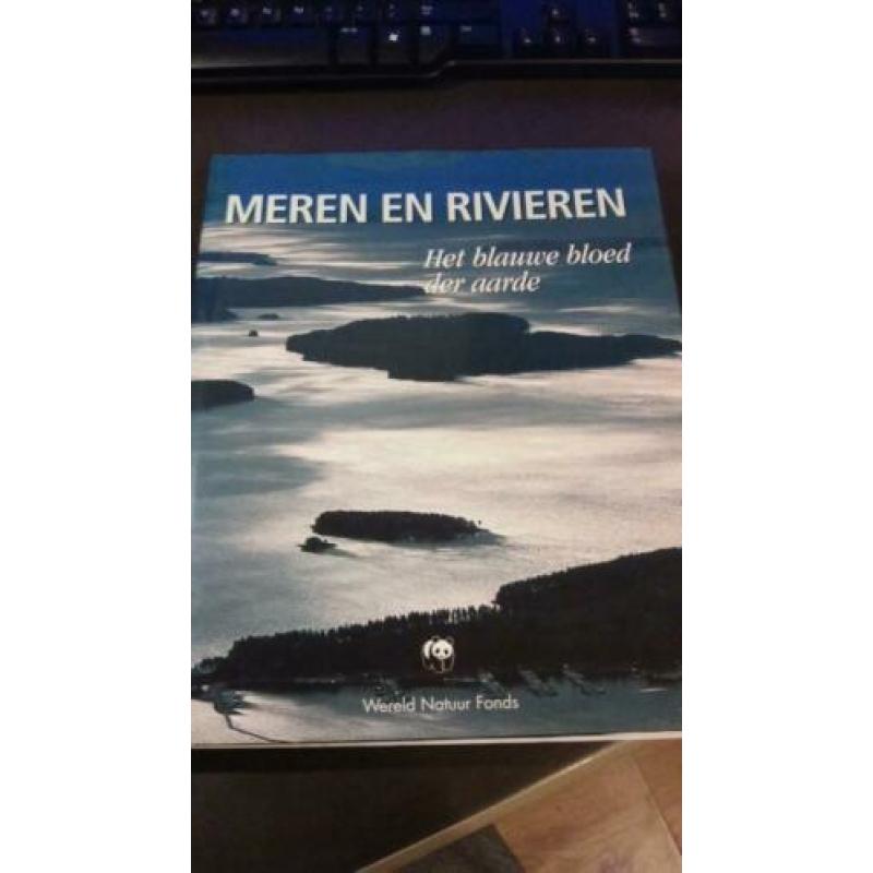 Meren en rivieren , het blauwe bloed der aarde