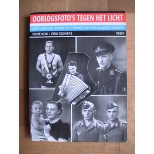 boek - Oorlogsfoto's tegen het licht - Rene Kok / Den Haag