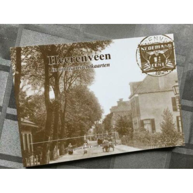 Heerenveen in oude ansichten Heerenveen in oude ansichten.