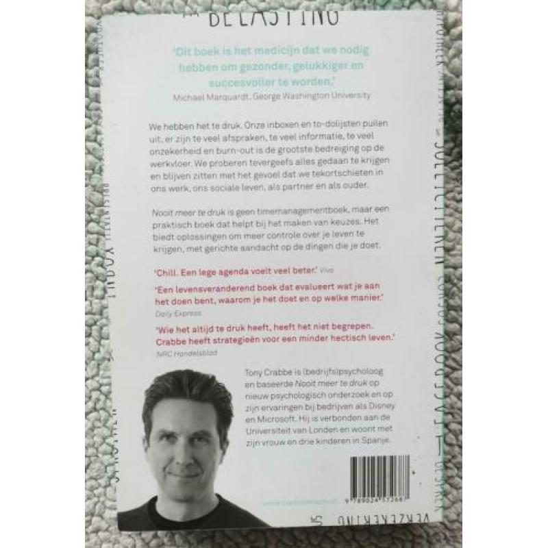 Nooit meer te druk Tony Crabbe.