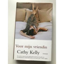 Cathy Kelly - Voor mijn vriendin