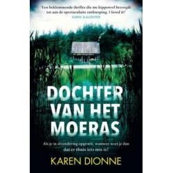Dochter van het moeras - Karen Dionne - GRATIS VERZENDING