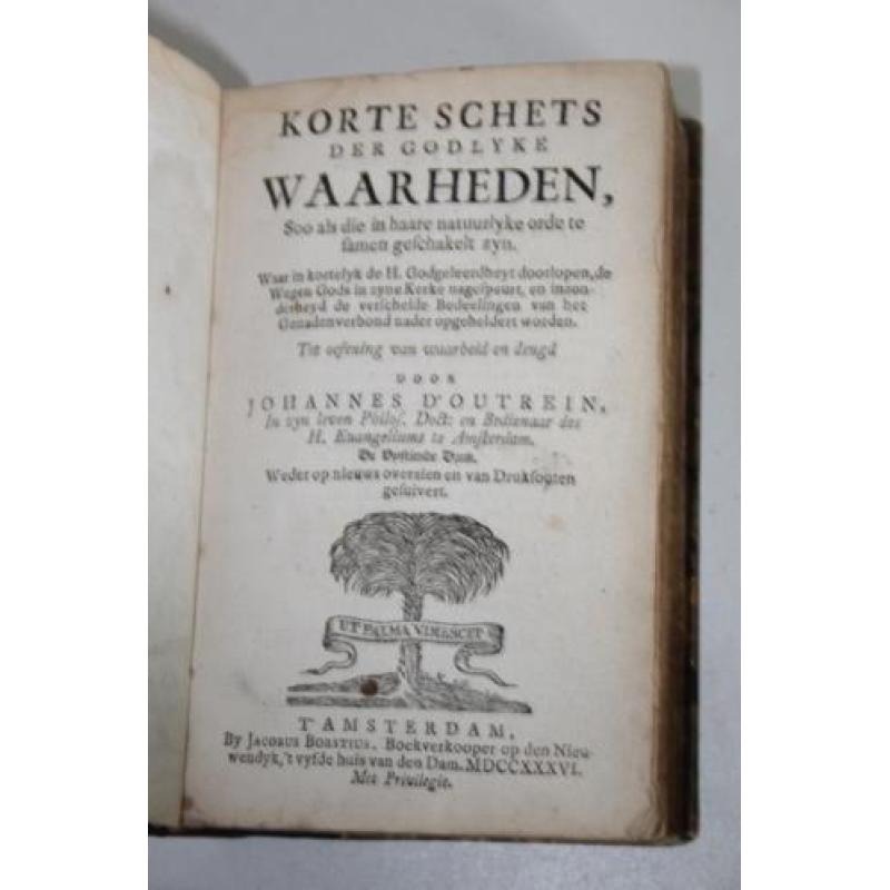 Joh. d' Outrein - Korte schets der Godlyke waarheden (1736)