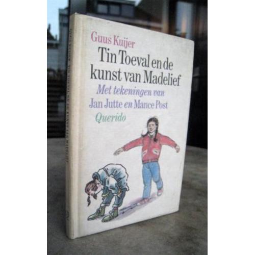 Kuijer, Guus - Tin Toeval en de kunst van Madelief (1989)