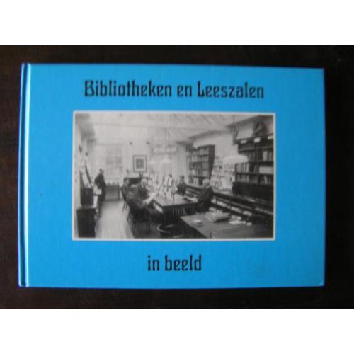 Bibliotheken en leeszalen in beeld