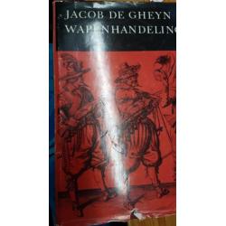Wapenhandelinghe - Jacob de Gheyn